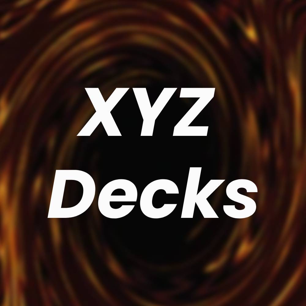 Xyz Decks